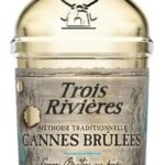 Trois Rivieres Cannes Brûlées
